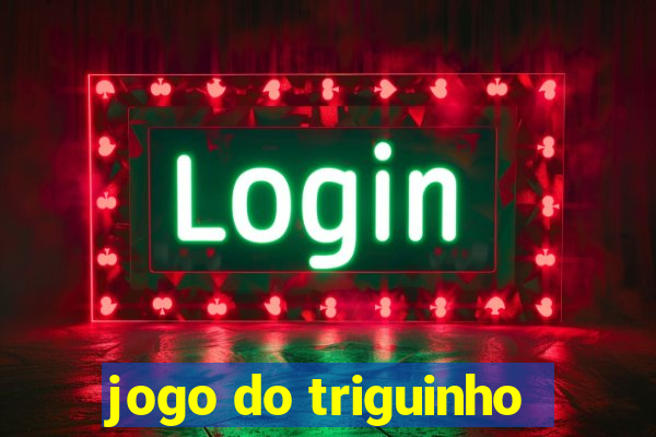 jogo do triguinho